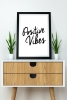 Tek Parça Çerçeve Görünümlü Yazılı Mdf Tablo "Positive Vibes" - 1ARTAVESSAYAZ34